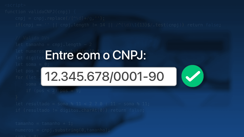 Formatando e Validando CNPJ em Formulários HTML